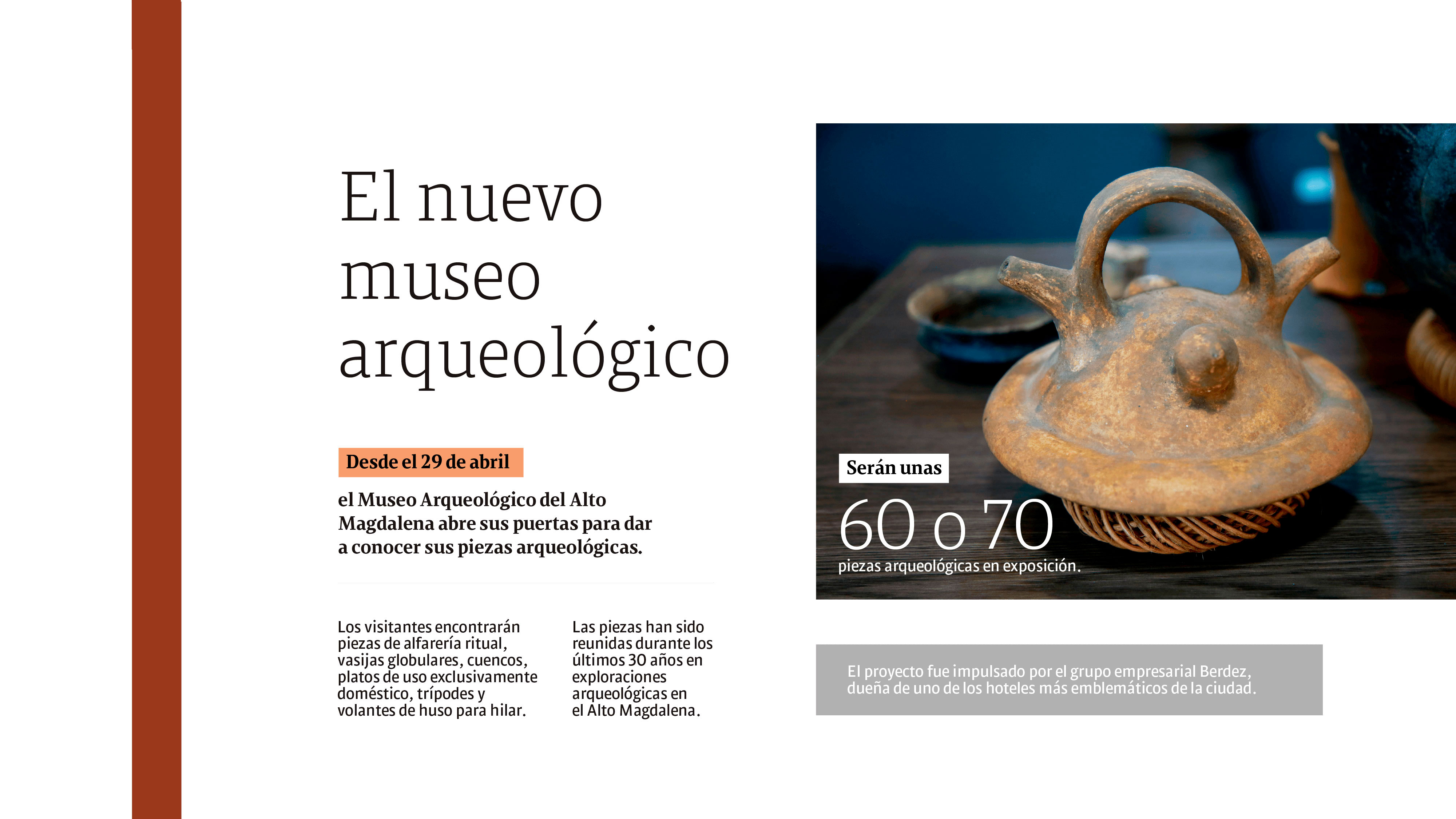 Turismo: el nuevo museo arqueológico que se abrirá en Neiva, Huila